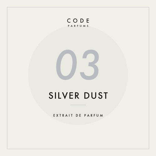 03 Silver Dust — Extrait de Parfum
